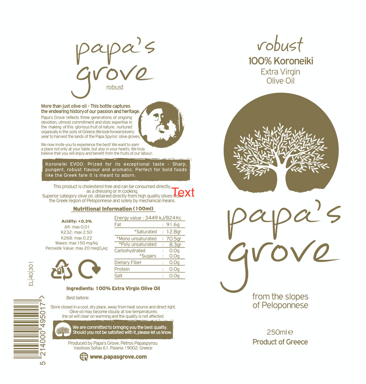 "Robust" Extra Virgin Olive Oil - 100% Koroneiki